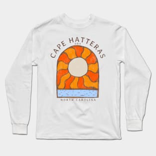 Cape Hatteras, NC Summertime Vacationing Burning Sun Long Sleeve T-Shirt